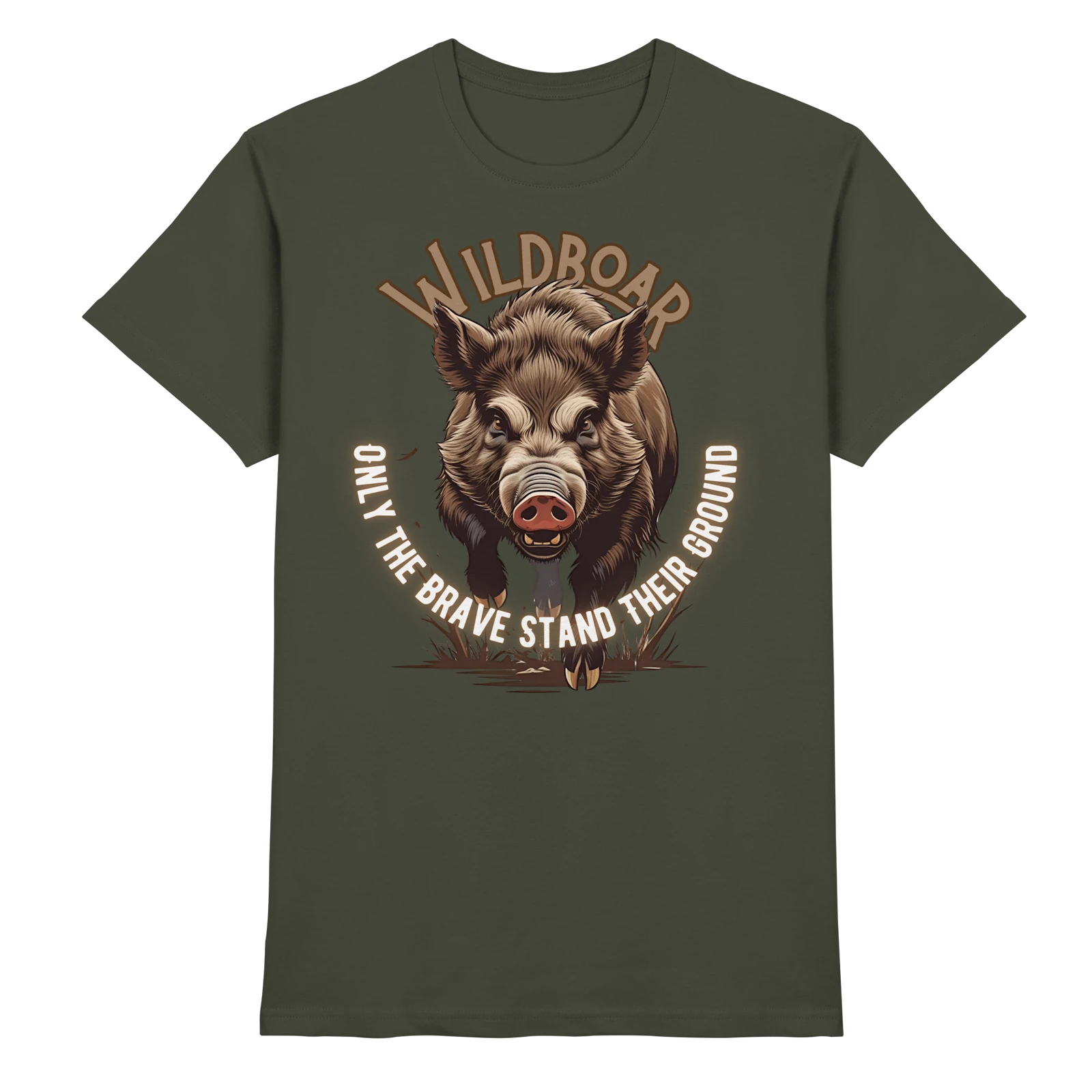 Jagd & Outdoor T-Shirts mit Hirsch- & Wildmotiven | Natur Baumwolle, perfekte Geschenkideen 1 Wildschwein Wildboar Only the Brave stand their ground 1 khaki